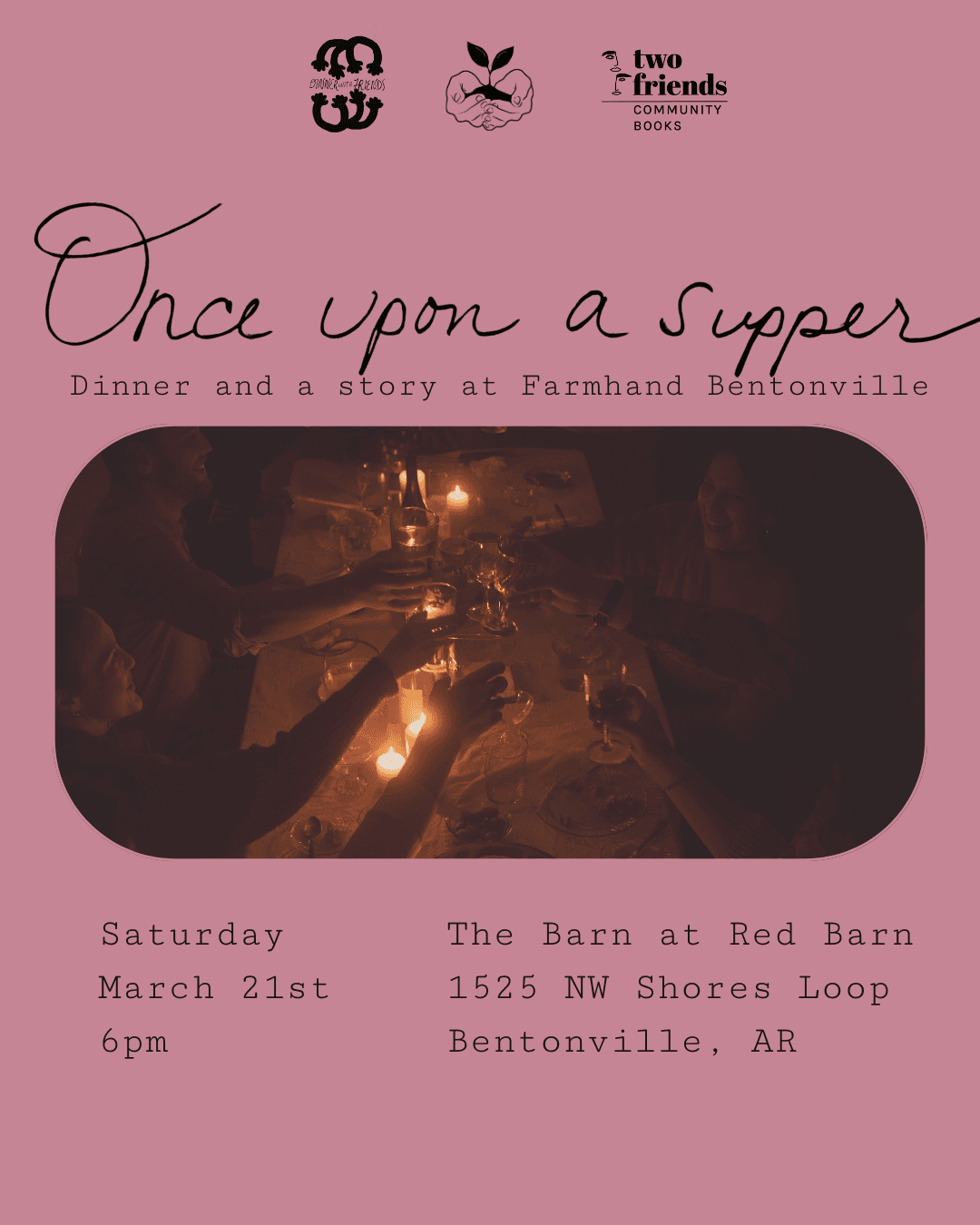 Once Upon a Supper… Farm Dinner Benefitting Two Friends Books